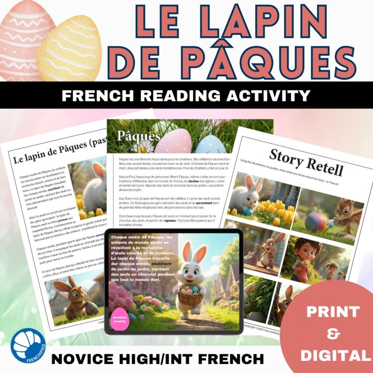 Lapin de Paques Easter Bunny Reading Comprehension French Story Past Present