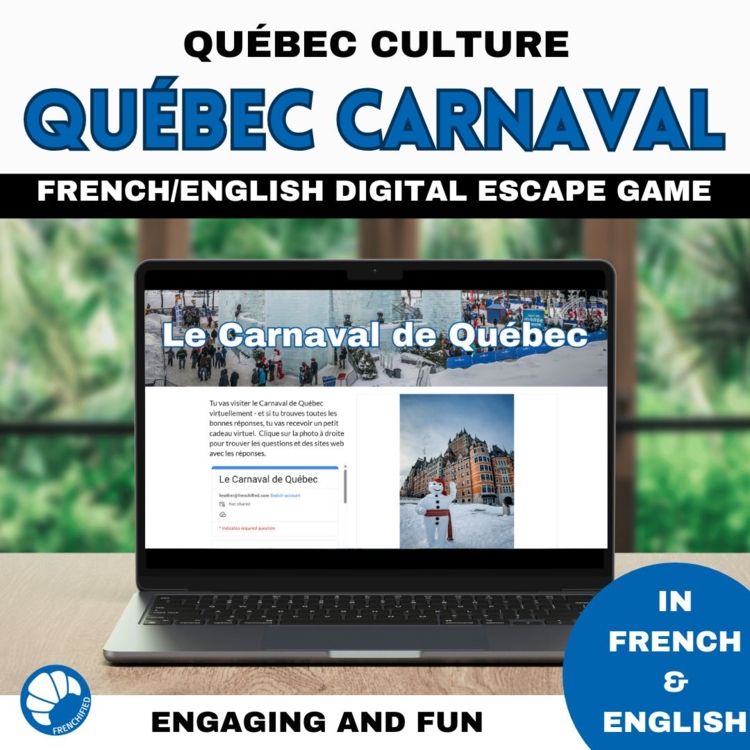 Carnaval de Québec winter carnival escape game for high school French/English