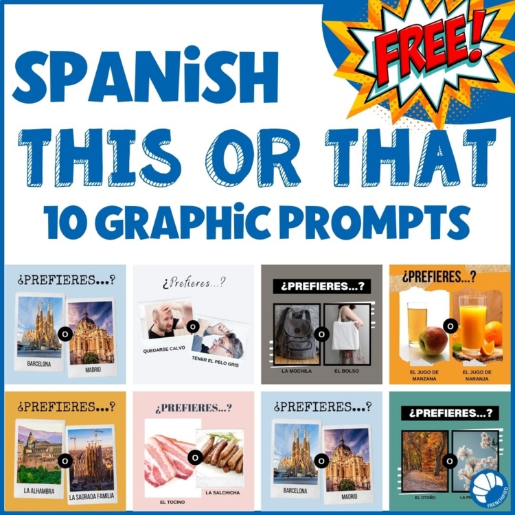 ¿Prefieres? - 10 Spanish graphics for "this or that" type questions FREEBIE