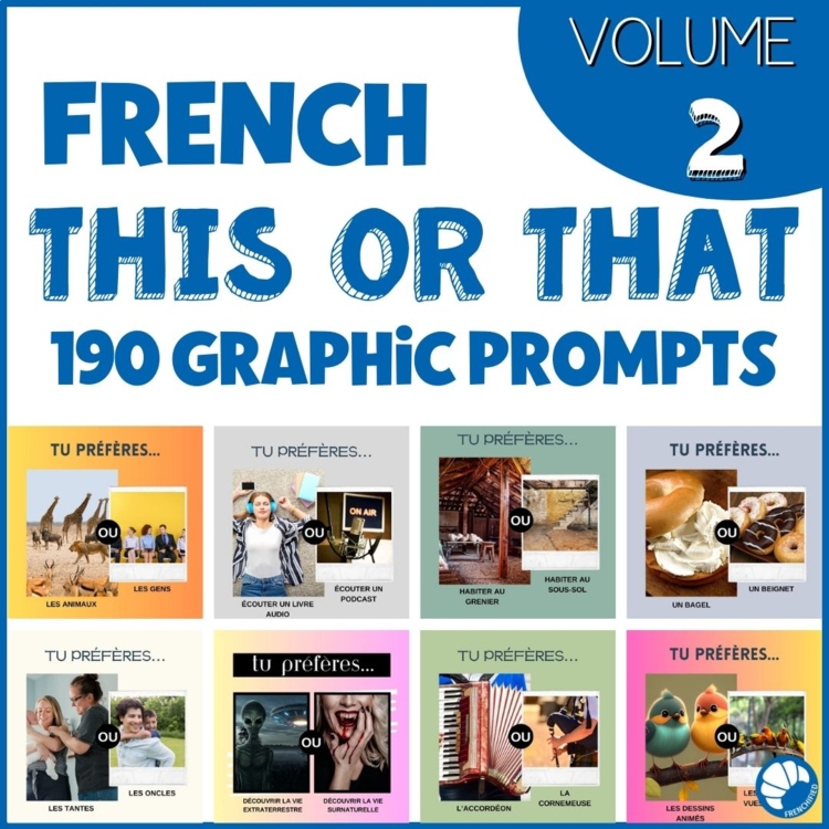 Tu préfères volume 2 - 190 NEW French graphics for "this or that" type questions