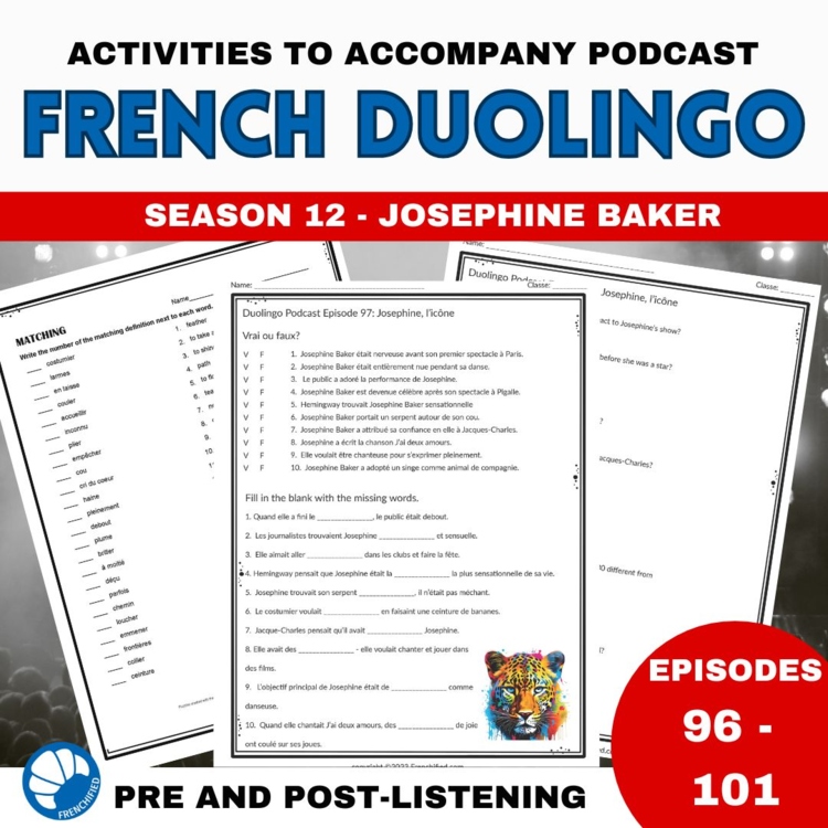 Josephine Baker French Duolingo podcast listening activities & worksheets