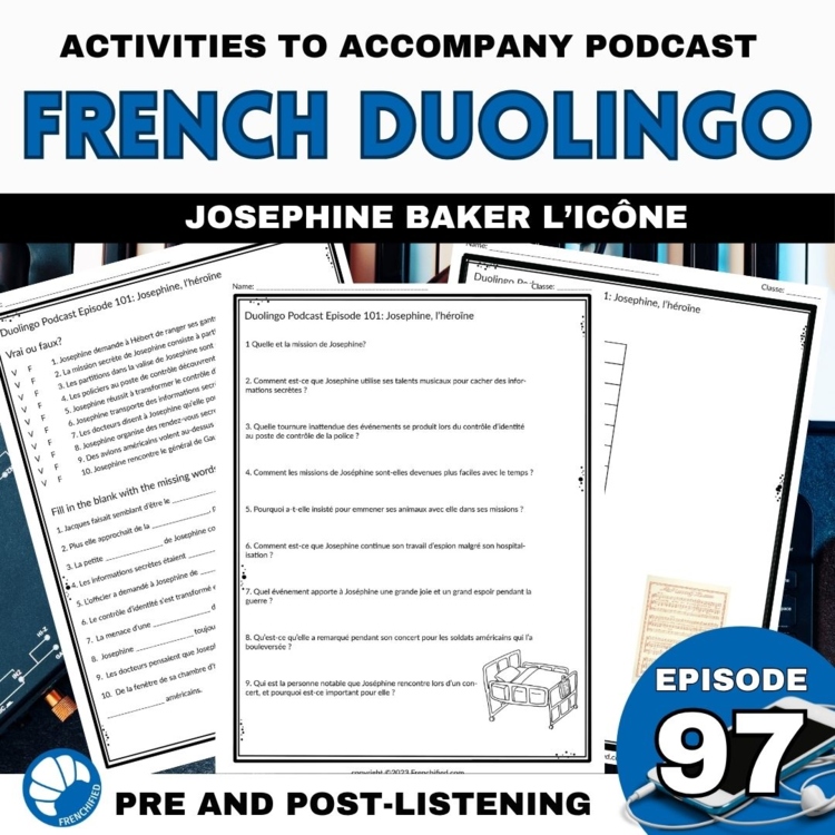 Duolingo French Podcast listening activities Episode 97: Josephine Baker l'icône