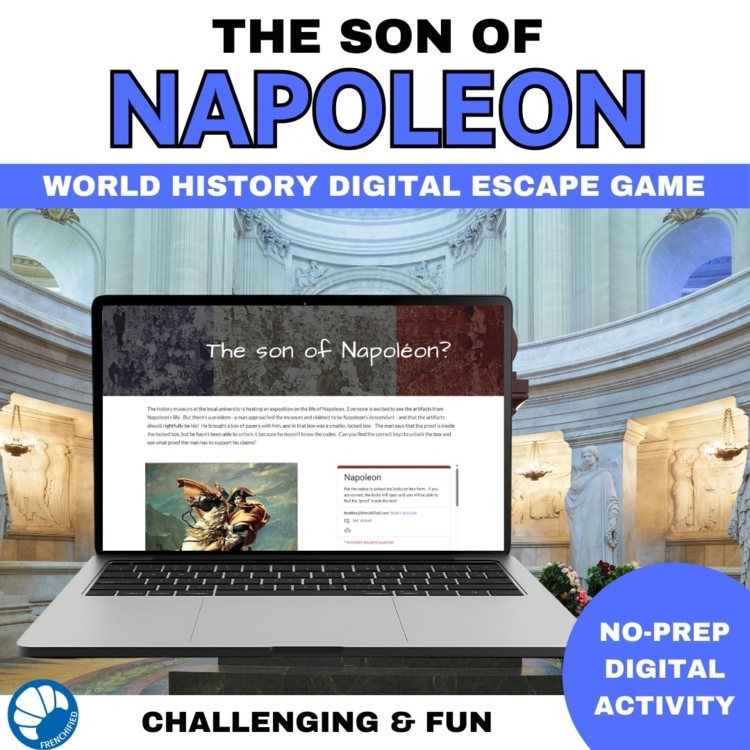 Napoleon Bonaparte Digital Escape Room high school World History French history