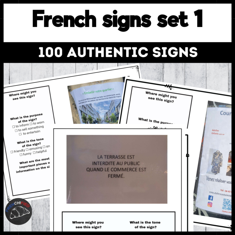 French Reading Comprehension Practice | Reading Signs | 100 Authentic Texts