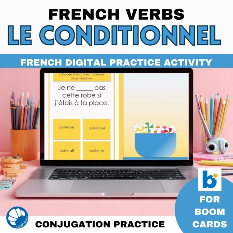 French conditional verb conjugation le conditionnel practice game Boom™ Cards