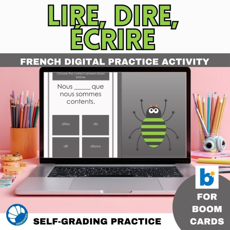 French verb practice lire dire écrire verb conjugation Boom cards