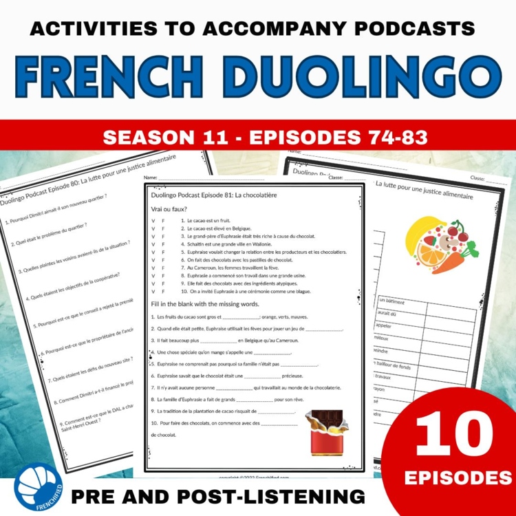 French listening Activities Bundle for Duolingo French Podcasts Season 11