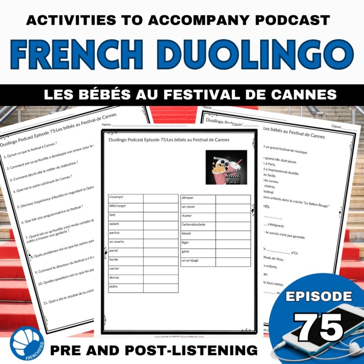 French Duolingo Podcast Episode 75 listening Activities and worksheets