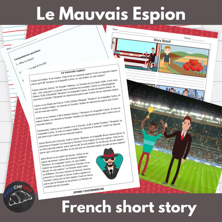 Beginning French Comprehensible Input Story Le Mauvais Espion Novice level