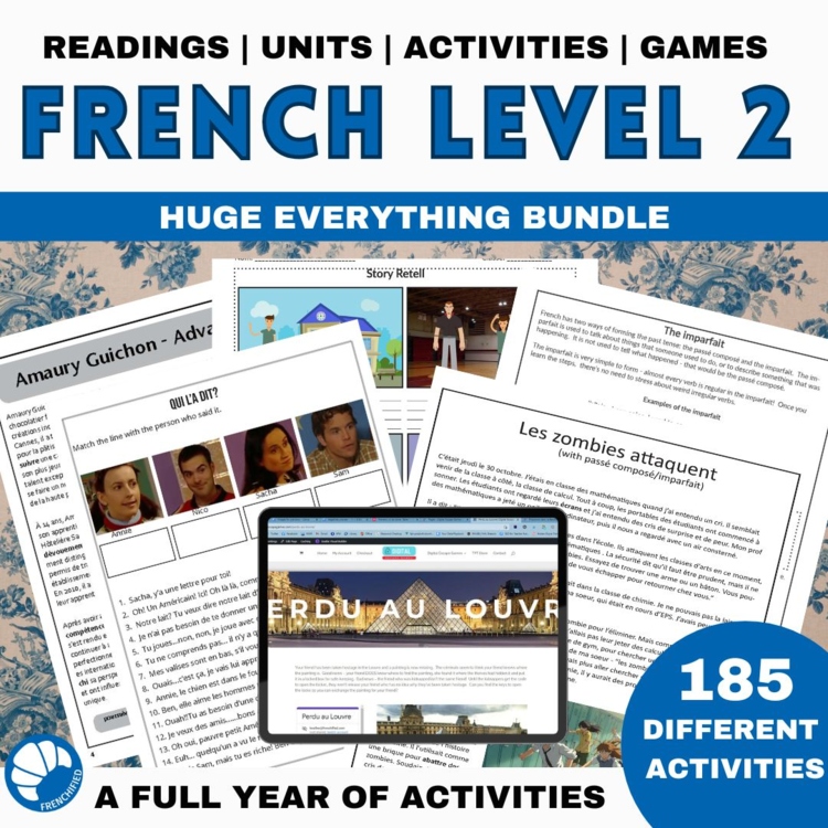 184 Level 2 French activities: worksheets readings CI units games grammar review