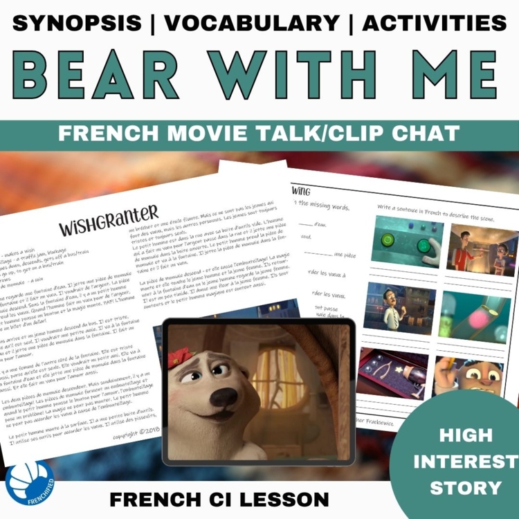 Bear With Me – Movie talk freebie Beginning French Comprehensible Input