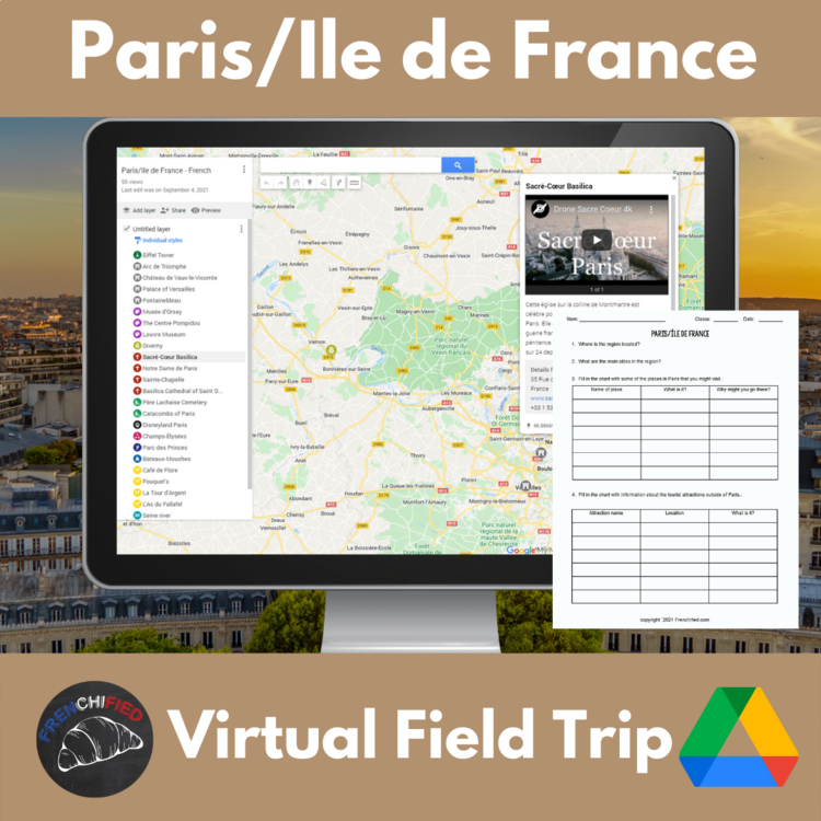 Paris/Ile de France - virtual field trip French culture and geography