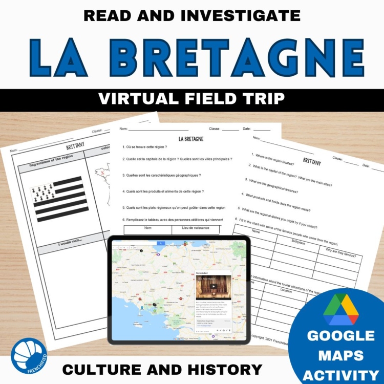 French Culture Virtual Field Trip to Brittany using Google Maps No Prep
