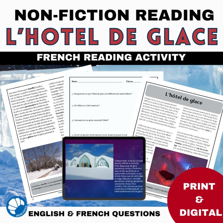 Intermediate French reading comprehension activity Canadian Ice Hotel