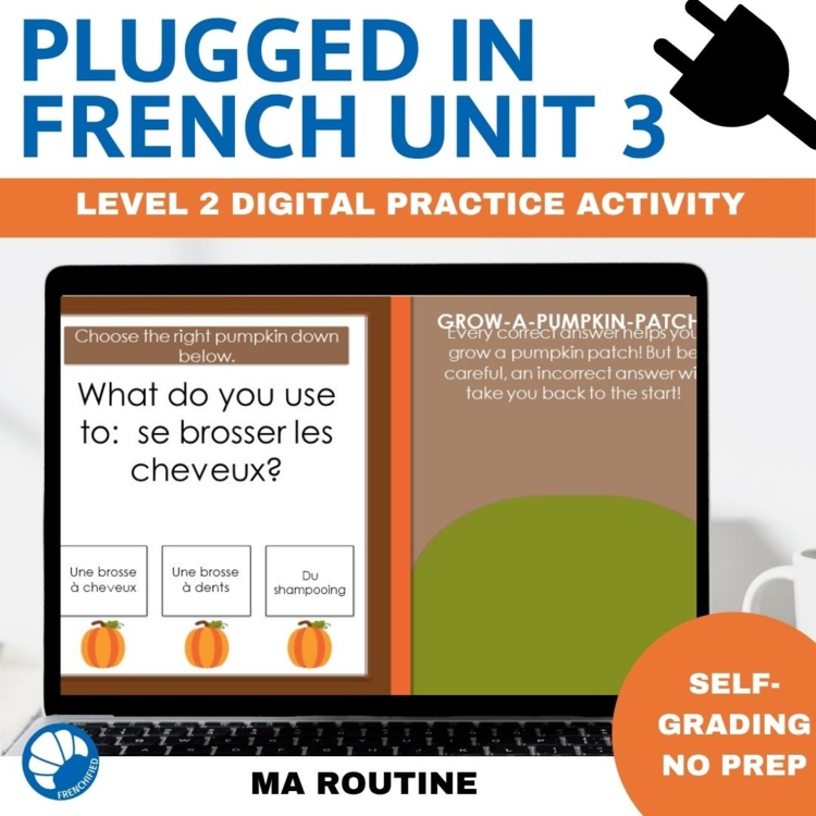 TEB2 Unit 3 Ma Routine | French 2 Digital Review Game