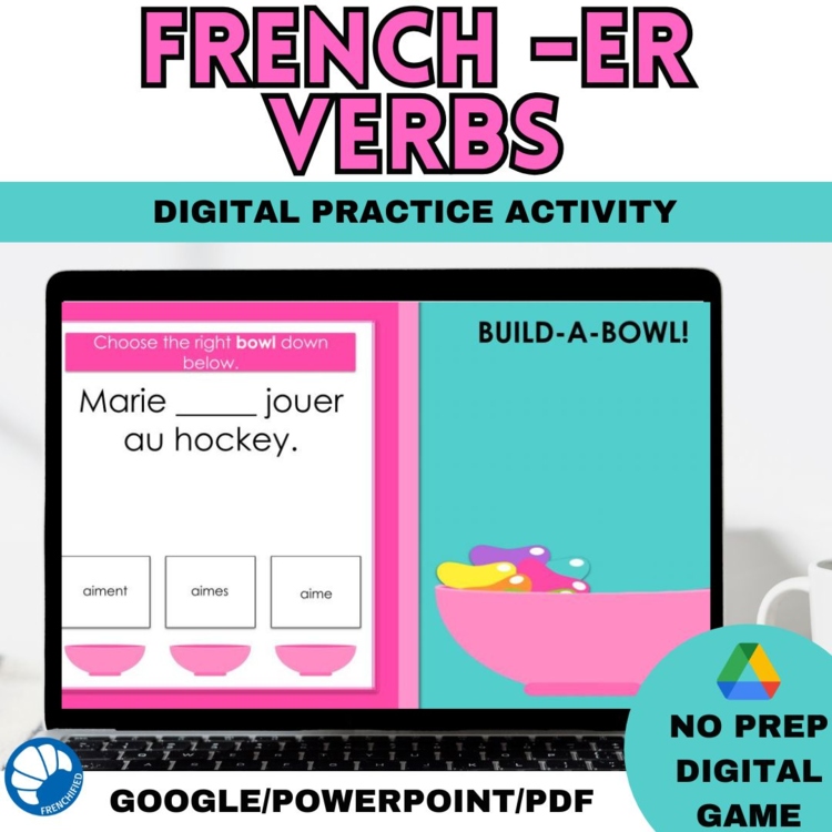 Conjugating er verbs in French Core French review game digital practice