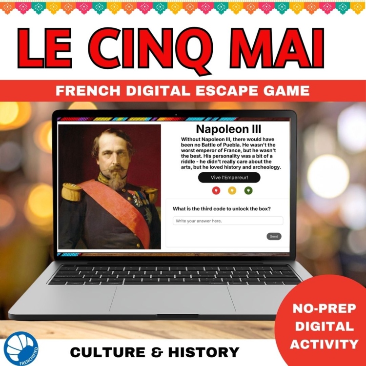 Le cinq mai/May 5/5 de Mayo/Cinco de Mayo digital escape room game for FRENCH