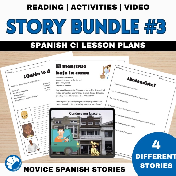 Beginning Spanish Comprehensible Input Readings and activities 4 short stories