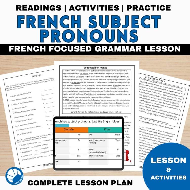 French Subject Pronouns Grammar Lesson Plan and Activities | Reading