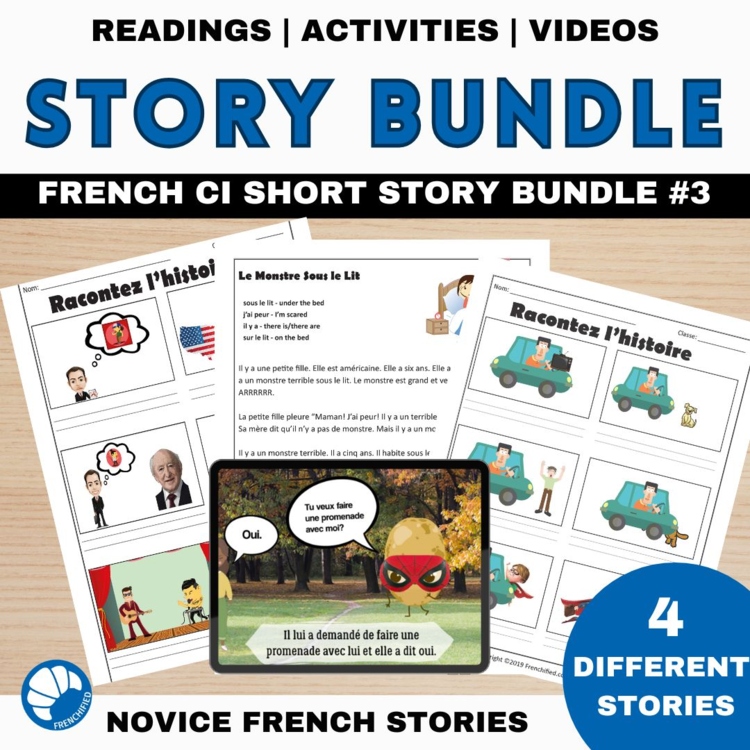 Comprehensible Input French Lesson Plans | Story Bundle 3