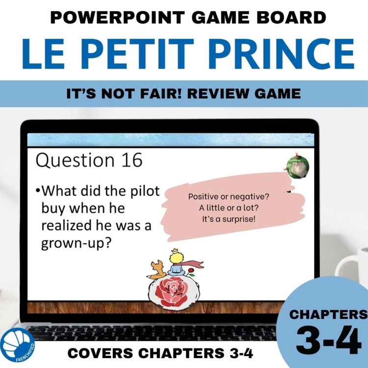 Le Petit Prince Chapters 3–4 | French Comprehension Review Game