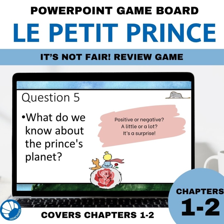 Le Petit Prince French 1 | Chapters 1–2 Review Game (5