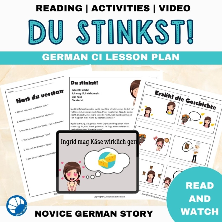 Beginning German Reading Short Story Comprehensible Input Du Stinkst!
