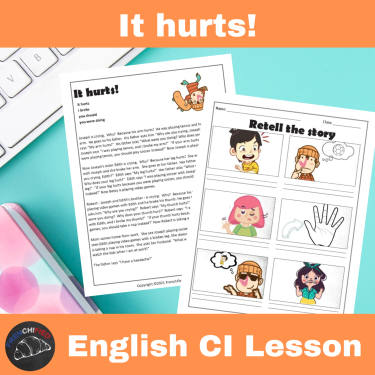It Hurts! ELL Story Lesson, Comprehensible Input ESL Reading Activity
