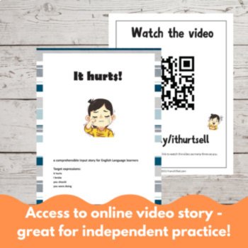 It Hurts! ELL Story Lesson, Comprehensible Input ESL Reading Activity, image 4