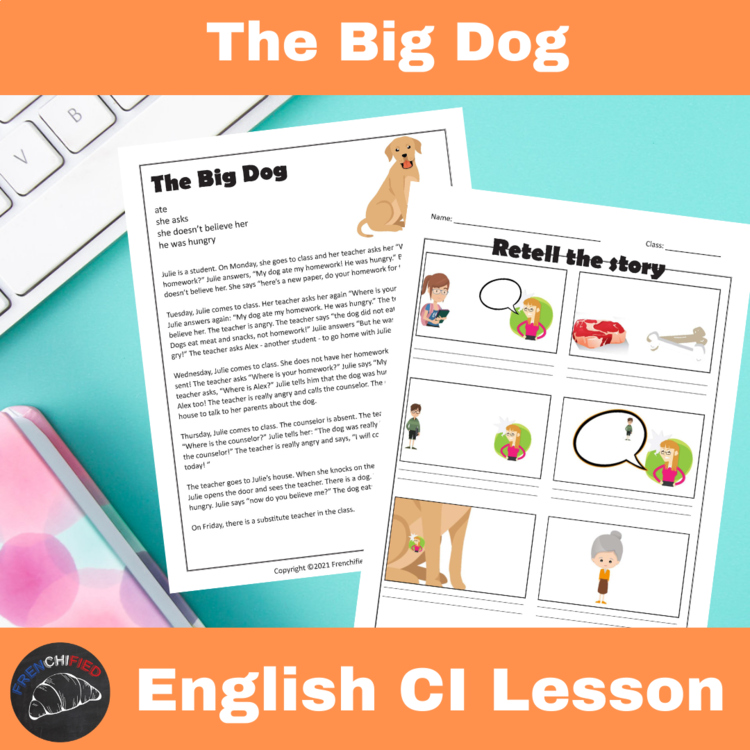 The Big Dog ESL/ELL Short Story, Comprehensible Input Reading Lesson