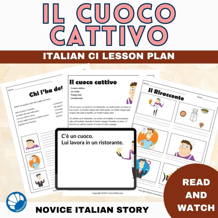 Beginning Italian Language Comprehensible Input Reading Il Cuoco Cattivo