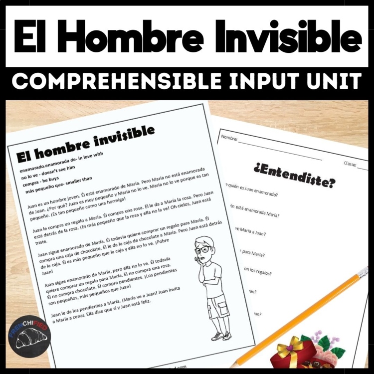 El Hombre Invisible Beginning Spanish Short Story, Comprehensible Input Reading