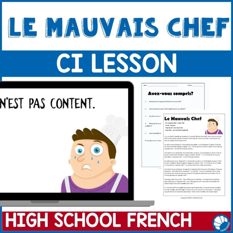 Novice French Comprehensible Input reading comprehension activity Mauvais Chef