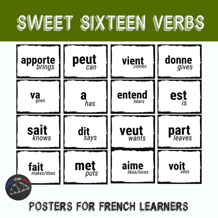 FREE Printable French Sweet 16 Verb posters comprehensible input il/elle forms
