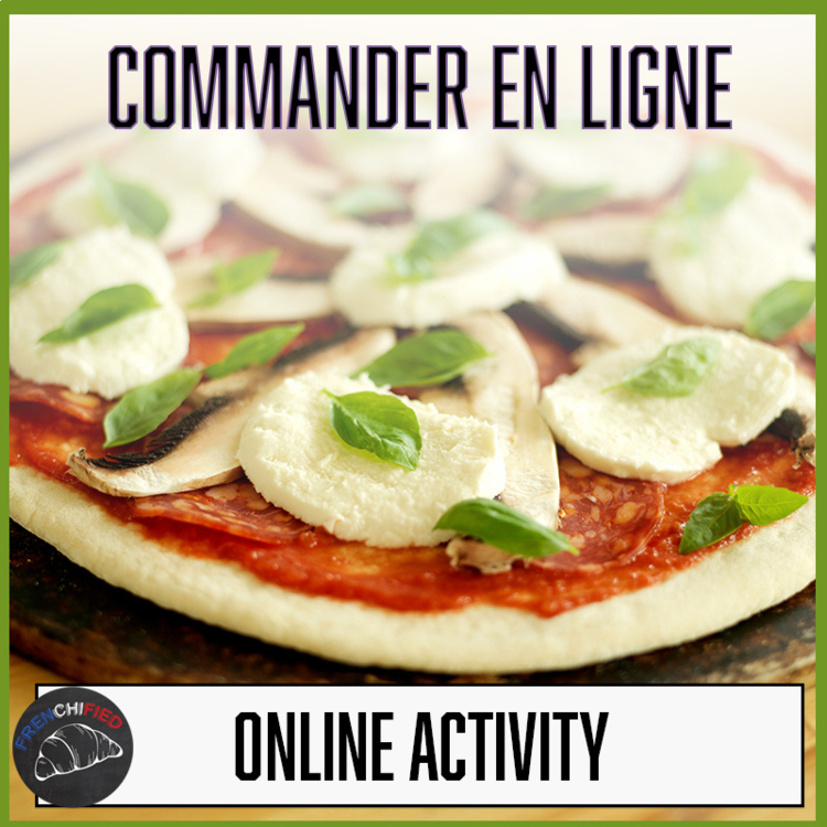 French food activity Commander en ligne ordering food online from French website