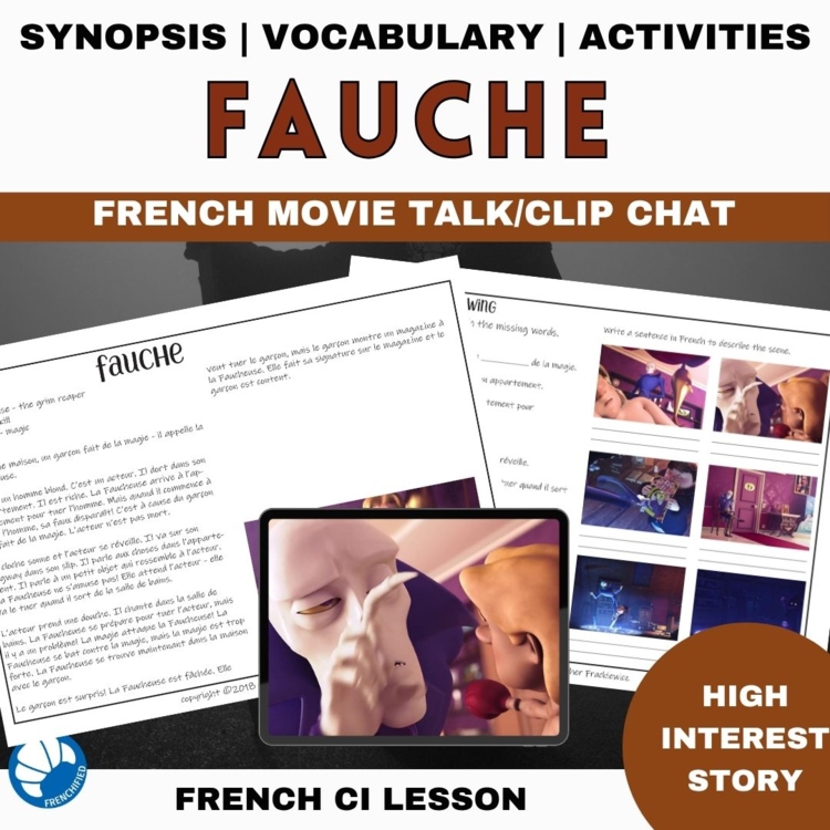 French Movie Talk Clip Chat, Comprehensible Input Lesson • Fauche