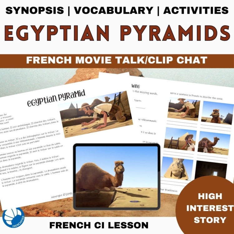 French Movie Talk Listening Activities Egyptian Pyramids CI Lesson