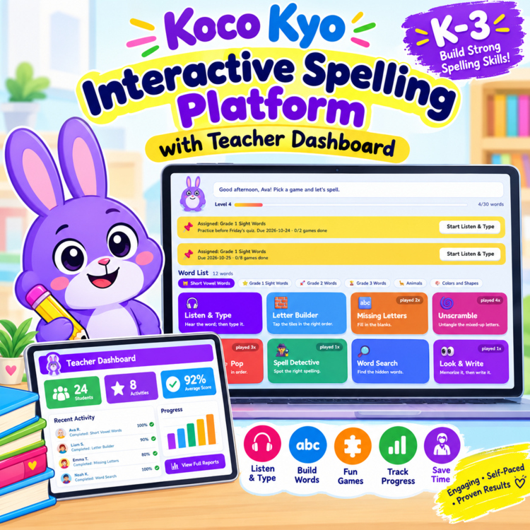 K-3 Interactive Spelling & Printable Worksheets Platform: with Teacher Dashboard