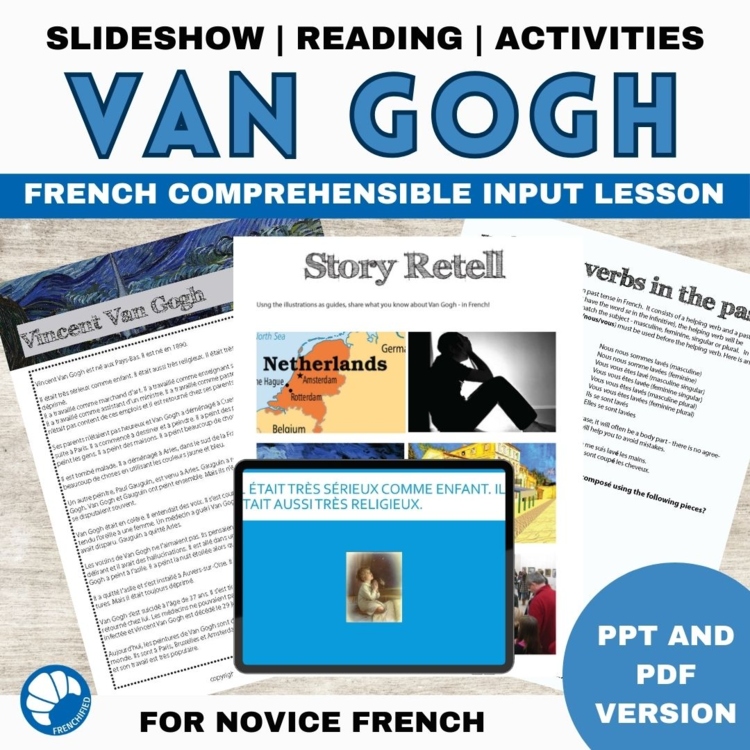 Van Gogh Comprehensible Input | Beginning French Reading Comprehension Lesson