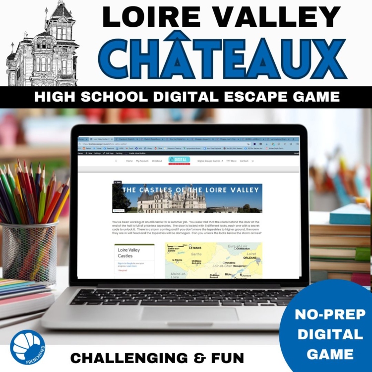 French culture & history Castles Digital Escape room Loire Valley France Castles
