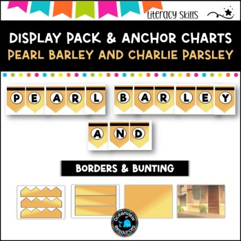 Unit 12- Stage 1: DISPLAY PACK- PEARL BARLEY & CHARLIE PARSLEY, and anchor chart, image 3