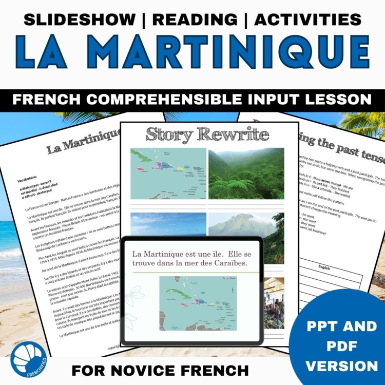 Martinique French Comprehensible Input Reading | La Francophonie