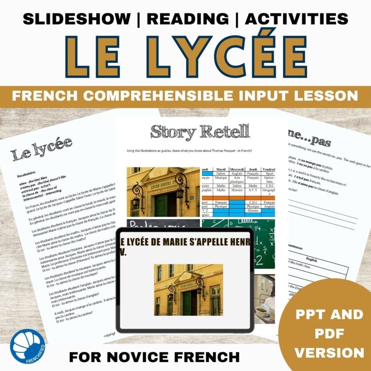 Beginning French High Schools Comprehensible Input Reading Activity Le Lycée