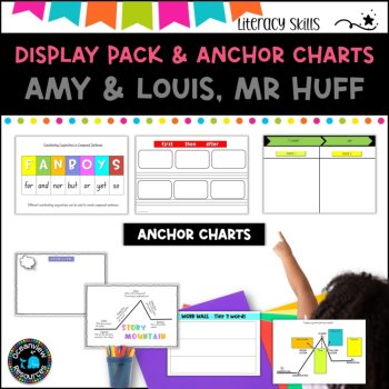 Unit 10- Stage 1: DISPLAY PACK- Amy & Louis, Mr Huff  including anchor charts, image 4