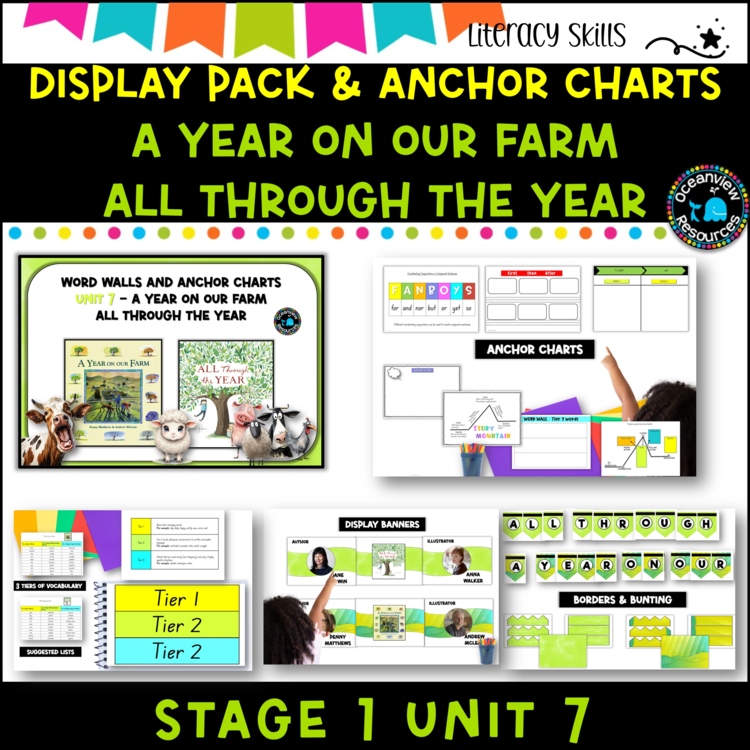Unit 7- Stage 1: DISPLAY PACK-  A Year on our Farm, All through the Year