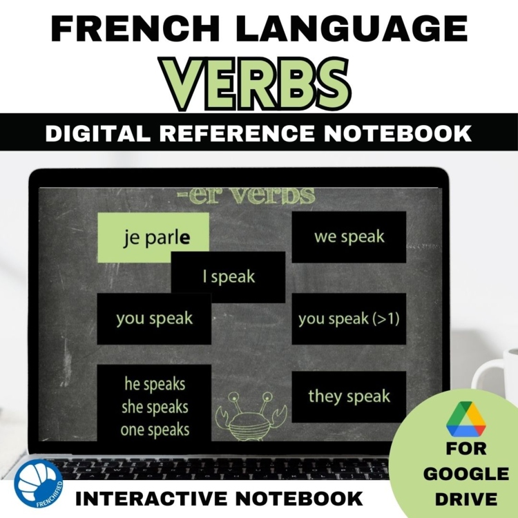 French 1 Digital interactive notebook regular & irregular verbs for Google Drive