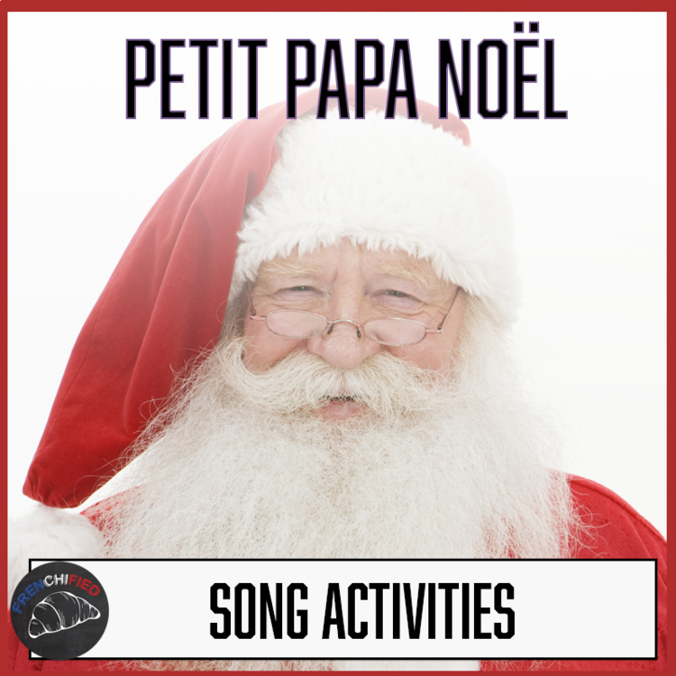 Petit Papa Noel Lyrics Activities | French Christmas Song & Reading
