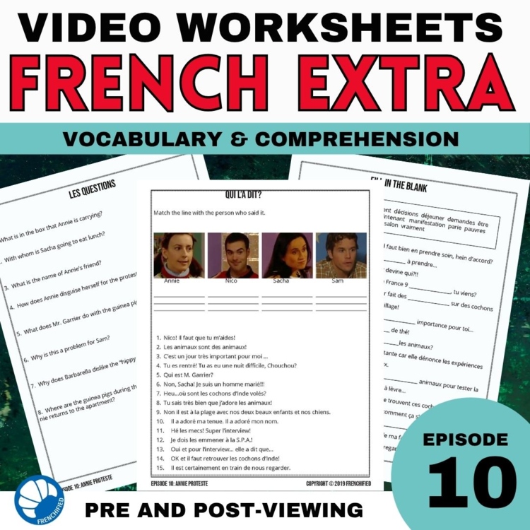 Extra Episode 10 French Listening Comprehension Activities
