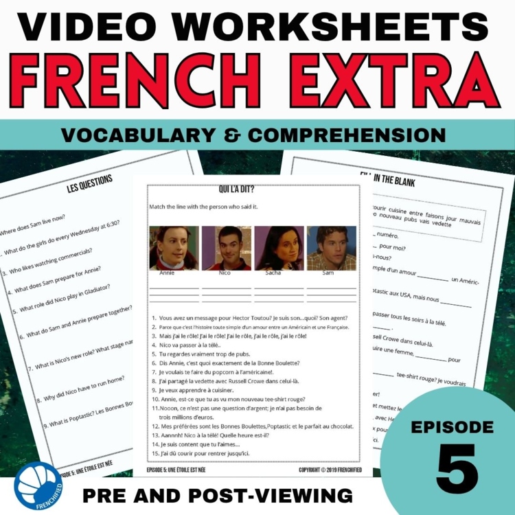 Extra Episode 5 French Listening Comprehension Activities
