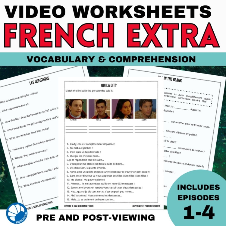 French Extra Episodes 1-4 Listening Comprehension Worksheets